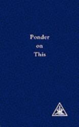 Ponder on This (ISBN: 9780853301318)