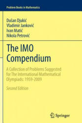IMO Compendium - Du an Djuki, Vladimir Jankovi, Ivan Mati, Nikola Petrovi (2013)