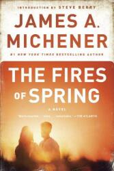 The Fires of Spring (ISBN: 9780345483058)