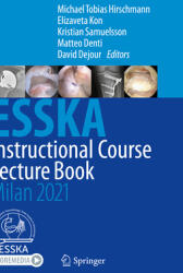 Esska Instructional Course Lecture Book: Milan 2021 (ISBN: 9783662612668)