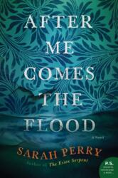 After Me Comes the Flood (ISBN: 9780062666406)