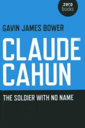 Claude Cahun: The Soldier with No Name (2013)