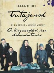 Tutajosok - A tiszaeszlári per dokumentumai (ISBN: 9789636765255)