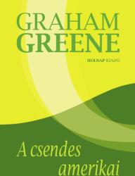 A csendes amerikai (ISBN: 9789633469408)