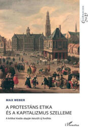 A protestáns etika és a kapitalizmus szelleme (ISBN: 9789634144168)