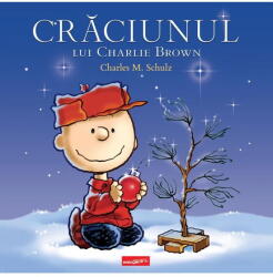 Craciunul lui Charlie Brown - Charles Schulz (ISBN: 9786303212494)