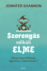 Szorongás nélküli elme (2024)