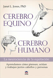 Cerebro equino, cerebro humano - JANET L. JONES (2021)