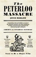 The Peterloo Massacre (ISBN: 9781785038648)