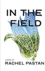 In the Field (ISBN: 9781953002037)
