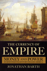 The Currency of Empire (ISBN: 9781501755774)