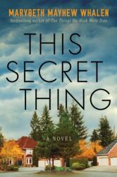 This Secret Thing (ISBN: 9781542019477)