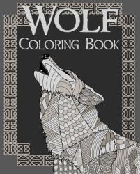 Wolf Coloring Book (ISBN: 9781034227861)