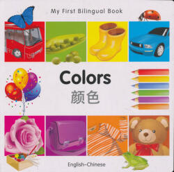 Milet Publishing: My First Bilingual Book - Colors - English-Chinese (2011)