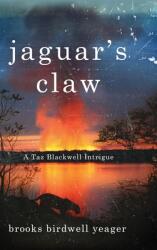 Jaguar's Claw (ISBN: 9781646638550)