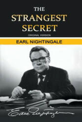 Strangest Secret - Earl Nightingale (ISBN: 9781684112227)