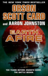 EARTH AFIRE - Orson Scott Card, Aaron Johnston (ISBN: 9780765367372)