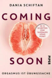 Coming Soon - Dania Schiftan, Nicole Kim (ISBN: 9783492061261)