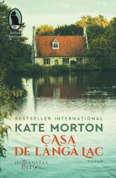Casa de langa lac - Kate Morton (ISBN: 9786060973133)