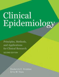 Clinical Epidemiology - Diedrerick E. Grobbee (ISBN: 9781449674328)