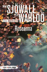 Roseanna - MAJ SJOWALL, PER WAHLOO (ISBN: 9788491875468)