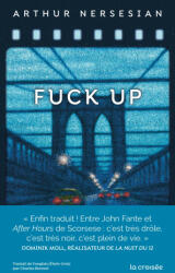Fuck Up - Arthur Nersesian (ISBN: 9782413079521)
