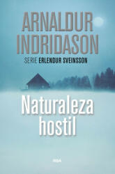 NATURALEZA HOSTIL - ARNALDUR INDRIDASON (ISBN: 9788490569108)