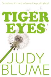 Tiger Eyes (ISBN: 9781447280439)