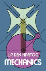 Mechanics - J P den Hartog (ISBN: 9780486607542)