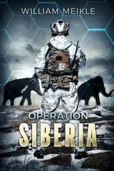 Operation: Siberia (ISBN: 9781925711974)