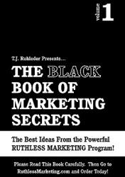 The Black Book of Marketing Secrets Vol. 1 (ISBN: 9781933356129)