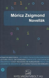 Móricz Zsigmond: Móricz Zsigmond: Novellák -3. szint - Könnyen Magyarul (ISBN: 9789630866569)