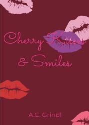 Cherry Kisses and Smiles (ISBN: 9781087943350)