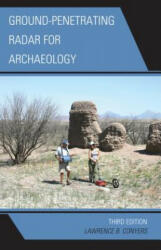 Ground-Penetrating Radar for Archaeology - Lawrence B Conyers (2013)