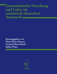 Germanistische Forschung und Lehre im rumänisch-deutschen Austausch - Gertrud Maria Rösch, Sabine Ple? u (ISBN: 9783862054633)