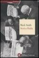 Storia d'Italia dal 1861 al 1997 - Denis Mack Smith, A. Aquarone, G. Ferrara degli Uberti, M. Sampaolo (ISBN: 9788842061434)