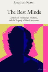 Best Minds - Jonathan Rosen (ISBN: 9780241647448)