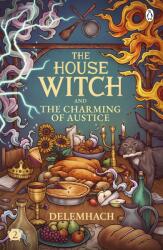 The House Witch and The Charming of Austice (2024)
