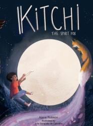Kitchi: The Spirit Fox (ISBN: 9781800490680)