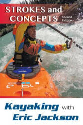 Kayaking with Eric Jackson - Eric Jackson (ISBN: 9780811718356)