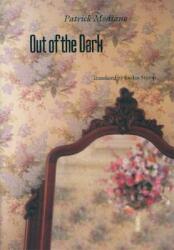 Out of the Dark (ISBN: 9780803282292)
