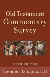 Old Testament Commentary Survey (2013)