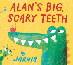 Alan's Big, Scary Teeth - Jarvis (ISBN: 9781536228038)