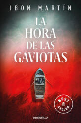 La hora de las gaviotas (Inspectora Ane Cestero 2) - IBON MARTIN (ISBN: 9788466358583)
