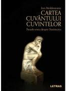 Cartea Cuvantului Cuvintelor - Ion Moldoveanu (ISBN: 9786303122076)