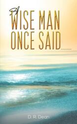 A Wise Man Once Said _______ (ISBN: 9781647501006)