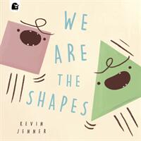 We Are the Shapes (ISBN: 9780711272620)