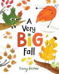 A Very Big Fall - Emmy Kastner (ISBN: 9780358419457)