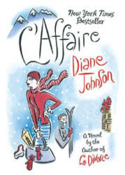 L'Affaire - Diane Johnson (ISBN: 9780452285637)