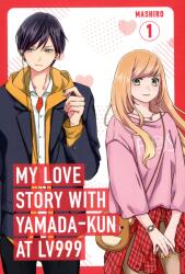 My Love Story with Yamada-kun at Lv999 (ISBN: 9781911720003)